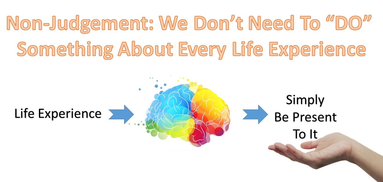 What Does It Mean To Be NonJudgemental? (Part 2)