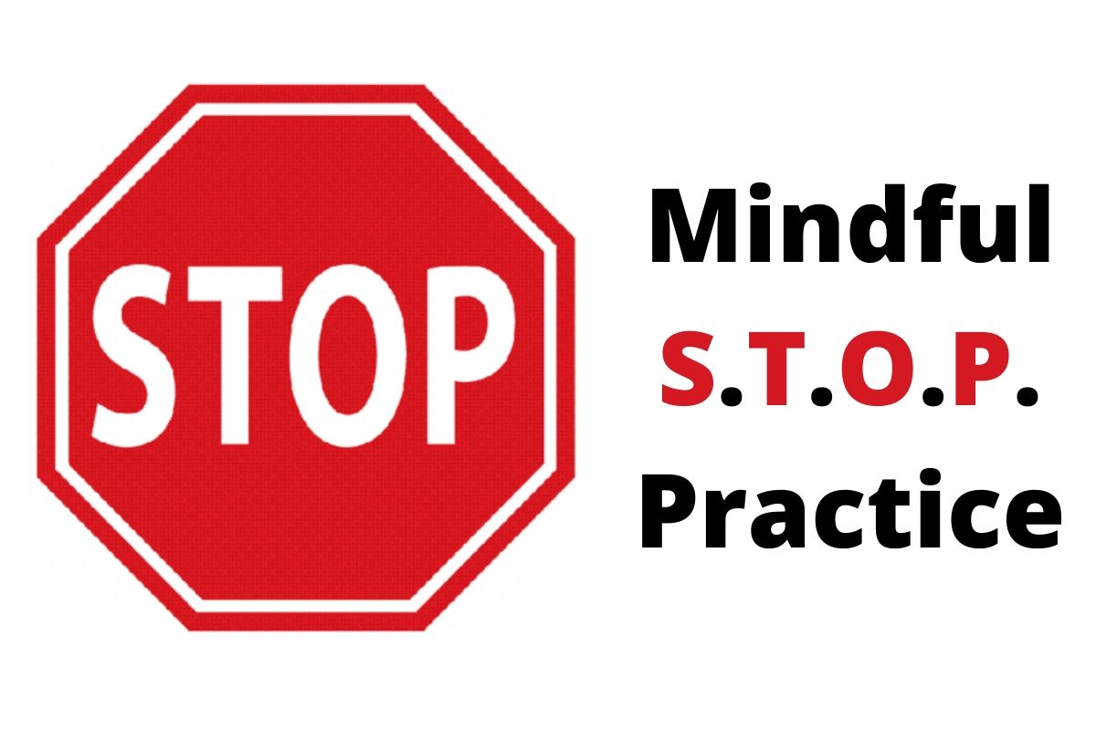 taking a mindful stop practice